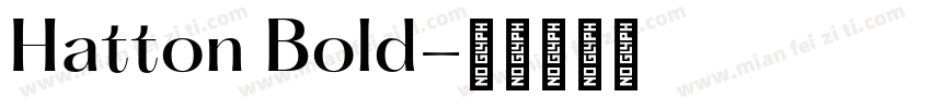 Hatton Bold字体转换